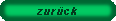 zur&uuml;ck